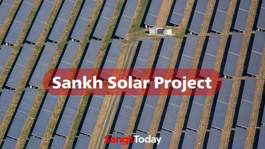 Sangli Sankh Solar Project