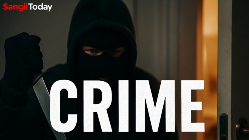 Sangli Robbery Miraj Janaravwadi