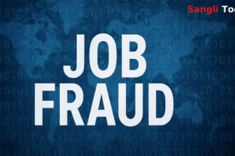 Sangli Job Fraud Case Registered
