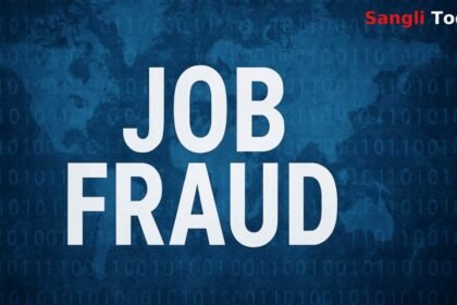 Sangli Job Fraud Case Registered