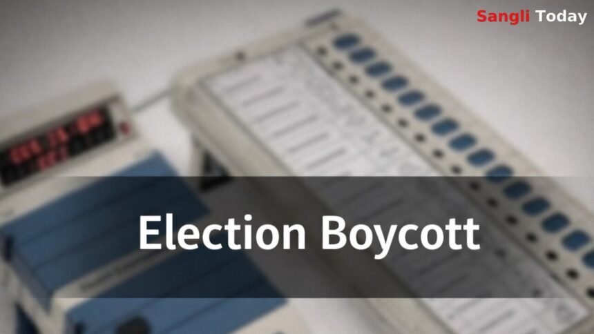 Sangli District Tasgaon Balagavade Village Election Boycott Issue